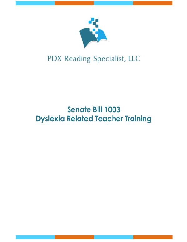 SB 1003 Dyslexia Related Teacher Training-final