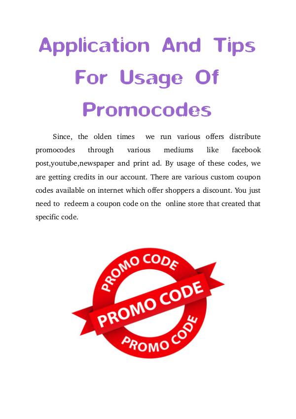 Application And Tips For Usage Of  Promocodes Application And Tips For Usage Of  Promocodes