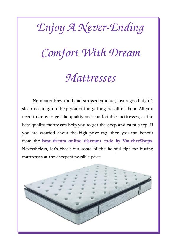 Enjoy A Never-Ending Comfort With Dream Mattresses Enjoy A Never-Ending Comfort With Dream Mattresses
