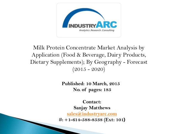 Milk Protein Concentrate Market analysis Milk Protein Concentrate Market