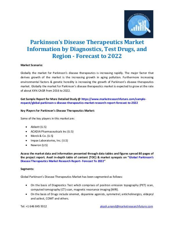 Market Research Future - Premium Research Reports Parkinson’s Disease Therapeutics Market 2016-2022