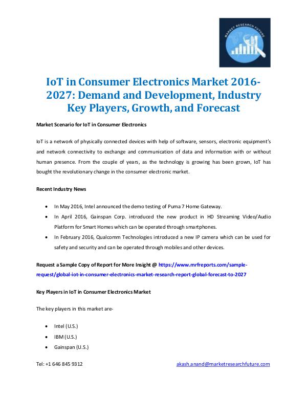 Market Research Future - Premium Research Reports IoT in Consumer Electronics Market Report 2027