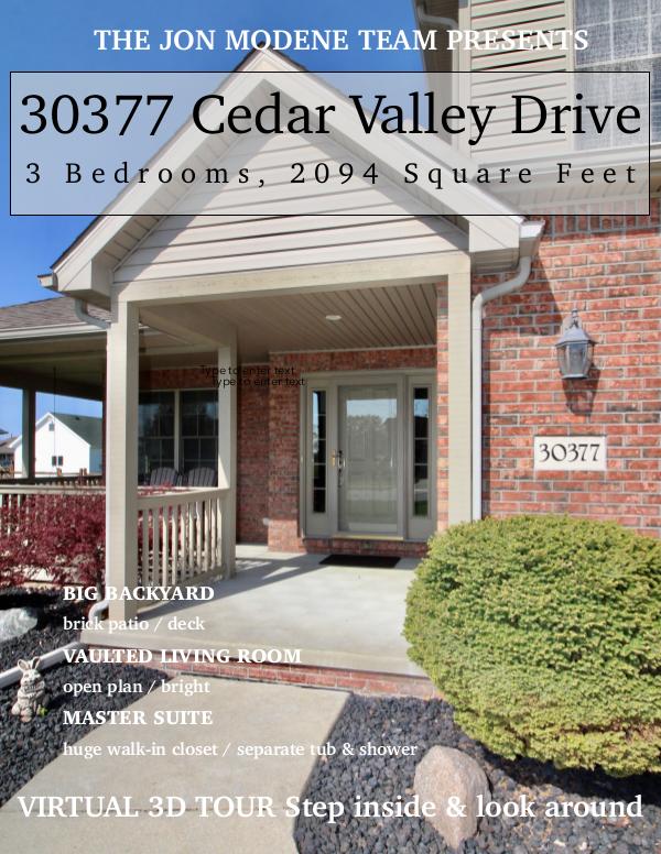 The Jon Modene Team Presents: 30377 Cedar Valley Drive, Northwood