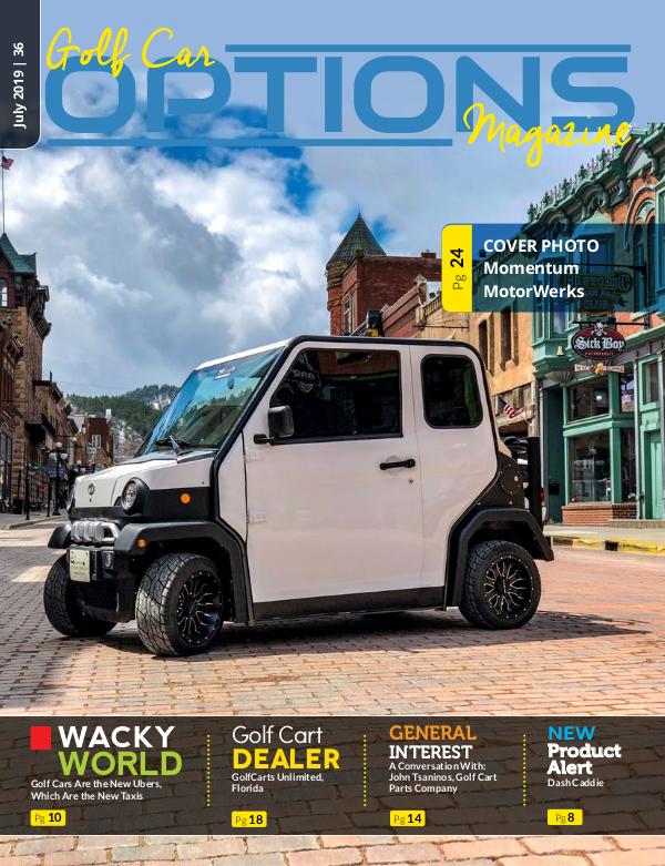 Golf Car Options Magazine Juy 2019 Golf Car Options Magazine July 2019