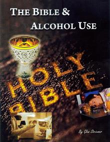 The Bible & Alcohol Use