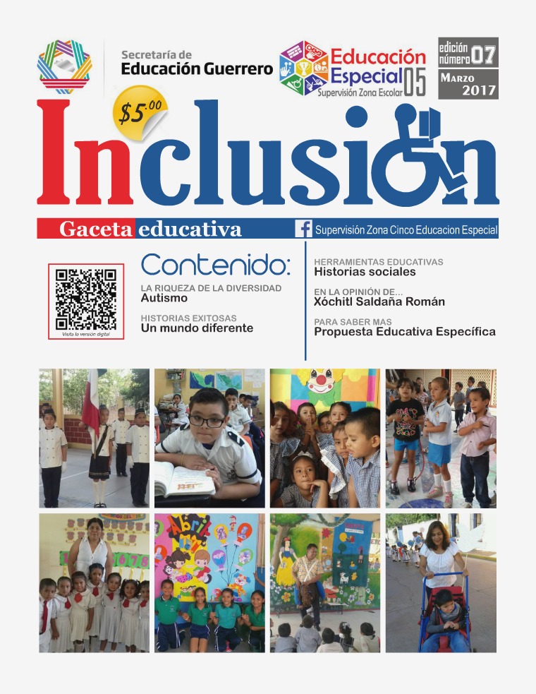 Inclusión. Gaceta Educativa 7a ed. Marzo 2017.