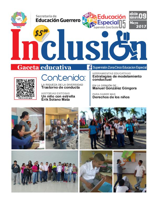 Inclusión. Gaceta Educativa 9a ed. Mayo 2017.
