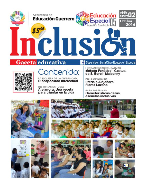 Inclusión. Gaceta Educativa 2a ed. Octubre 2016.