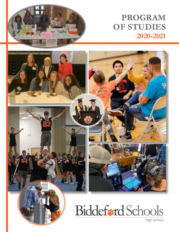 Biddeford High School Program of Studies 2020-2021 Program of Studies 2020-2021