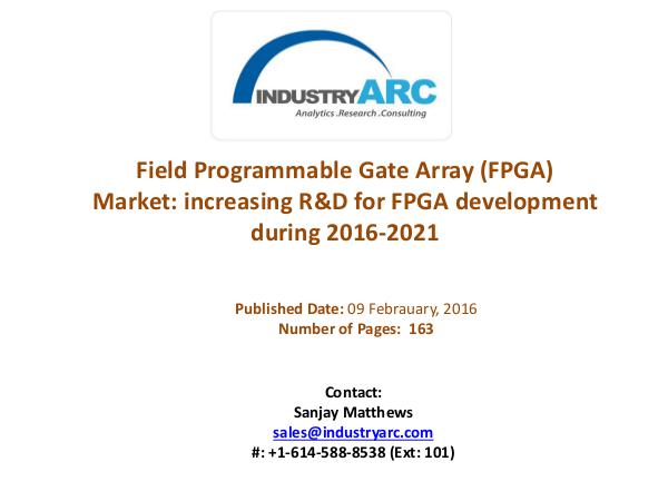 Field Programmable Gate Array (FPGA) Market: dominated by North Ameri Field Programmable Gate Array (FPGA) Market: domin