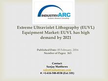 EUVL Equipment Market: rise in utilization of deep UV lithography for