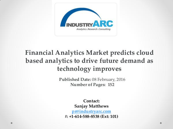 Financial Analytics Market expects North America market share dominan Financial Analytics Market pleased with growing aw