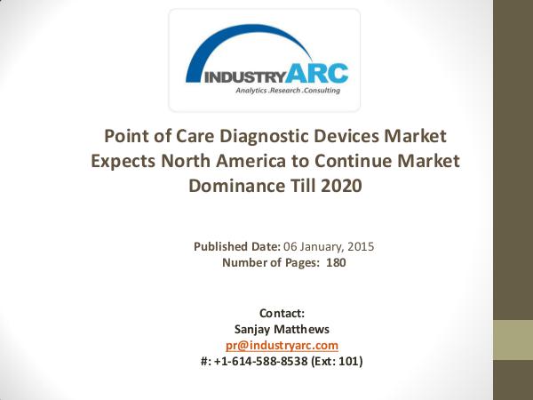 Point of Care Diagnostic Devices Market: Point of Care Solutions to N Point of Care Diagnostic Devices Market Buoyed by
