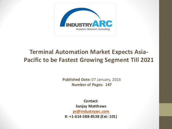 Terminal Automation Market Expects North America to Continue Market D Terminal Automation Market Expects North America