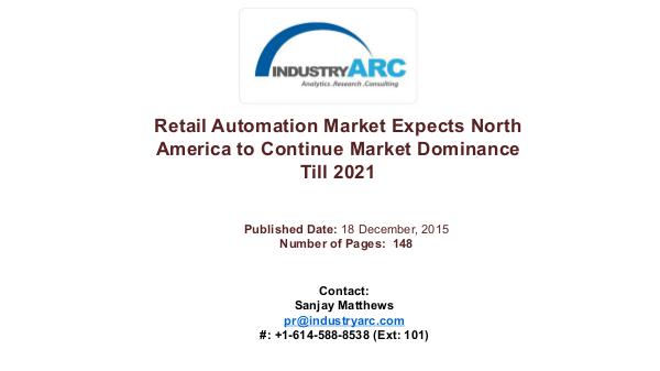 Retail Automation Market Pleased With Recent Advances in Automated Re Retail Automation Market Expects North America