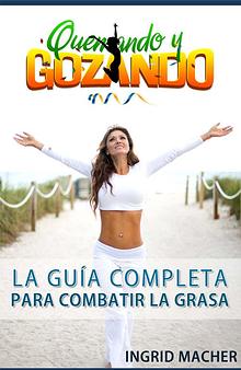QUEMANDO Y GOZANDO GUIA COMPLETA PDF DESCARGAR