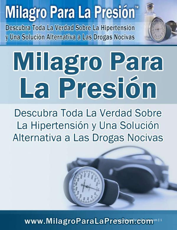 MILAGRO PARA LA PRESION LIBRO GRATIS DESCARGAR 2021