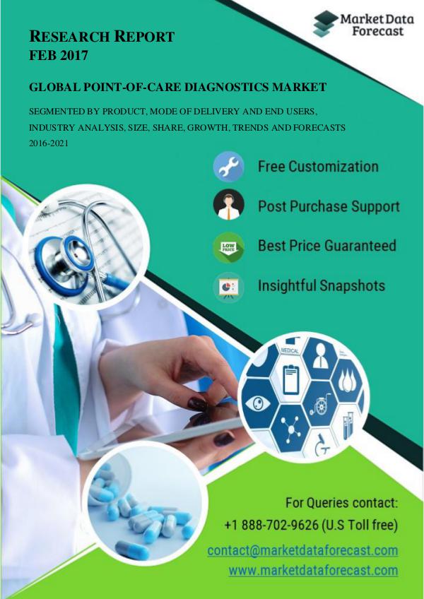 Global Point-of-care Diagnostics Market study, outlook and Opportunit Feb.2017