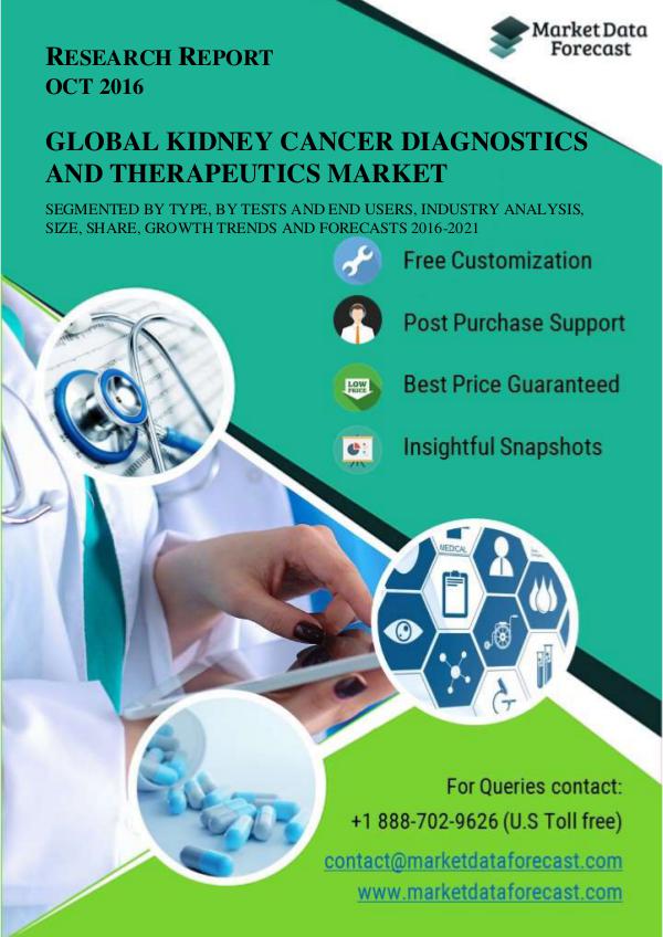 Kidney Cancer Diagnostics and Therapeutics Market OCT2016