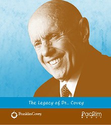 The Legacy of Dr. Covey