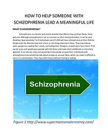 HOW TO HELP SOMEONE WITH SCHIZOPHRENIA LEAD A MEANINGFUL LIFE
