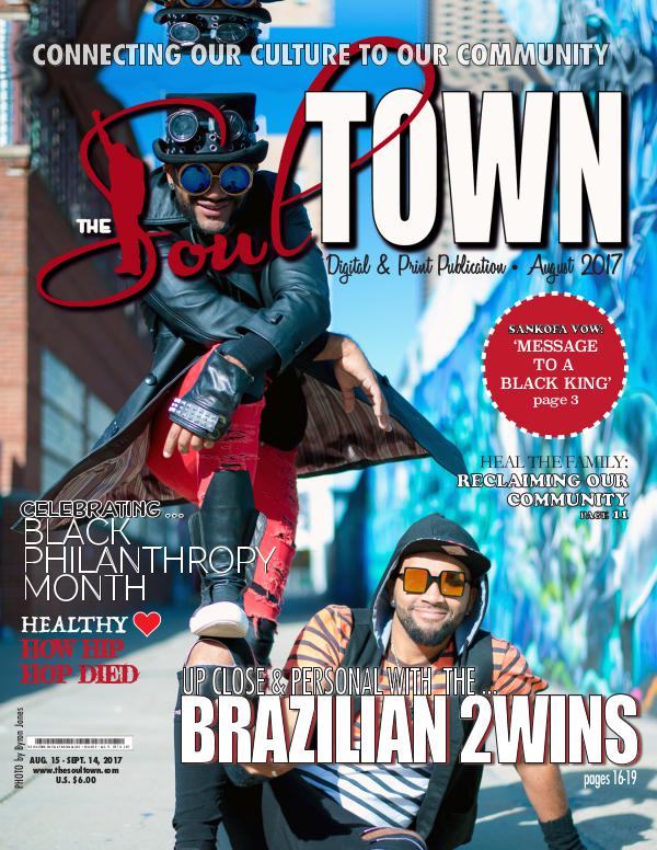 The Soultown! Volume I: ISSUE 8 AUGUST 2017
