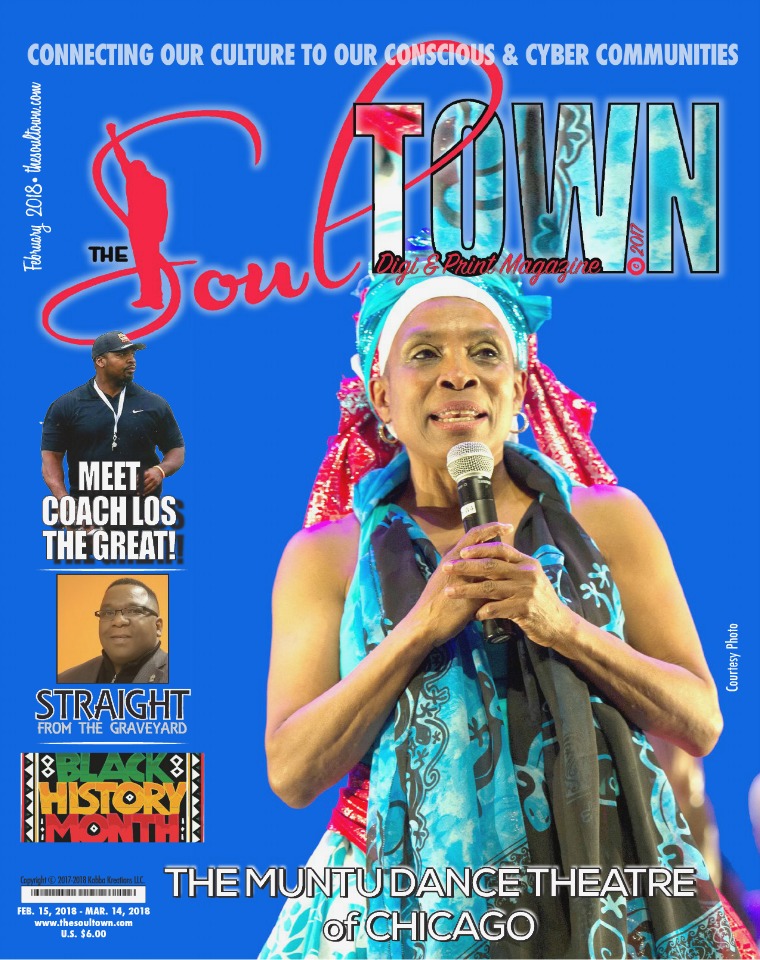 The Soultown! Volume II: ISSUE 2 FEBRUARY 2018