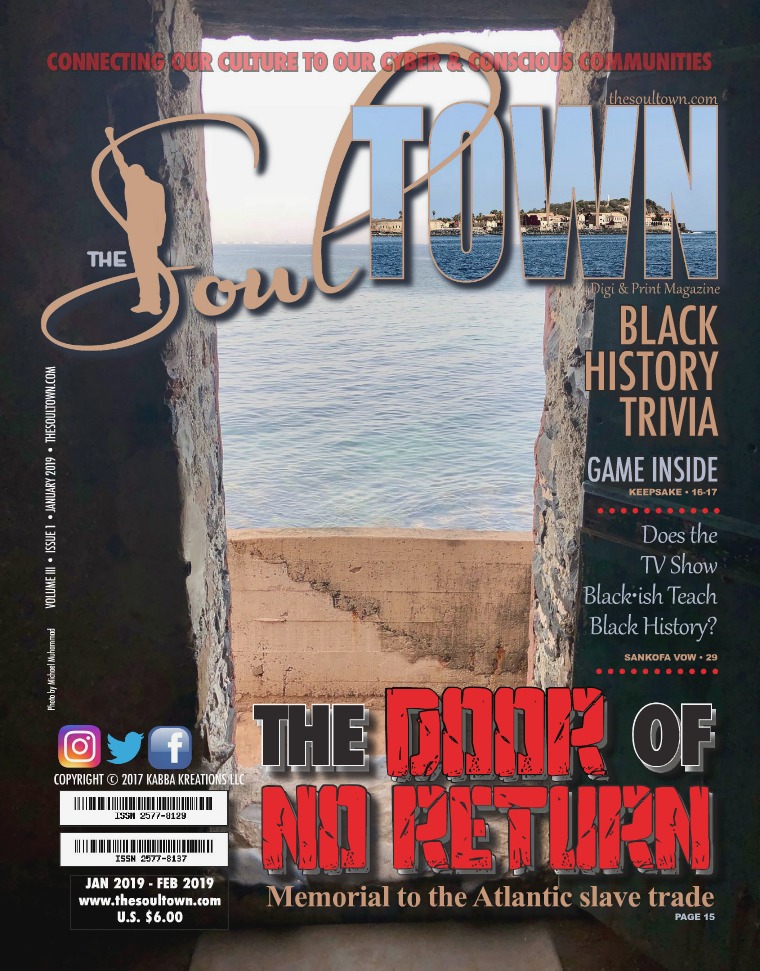 The Soultown! Volume III: Issue 1 JANUARY 2019