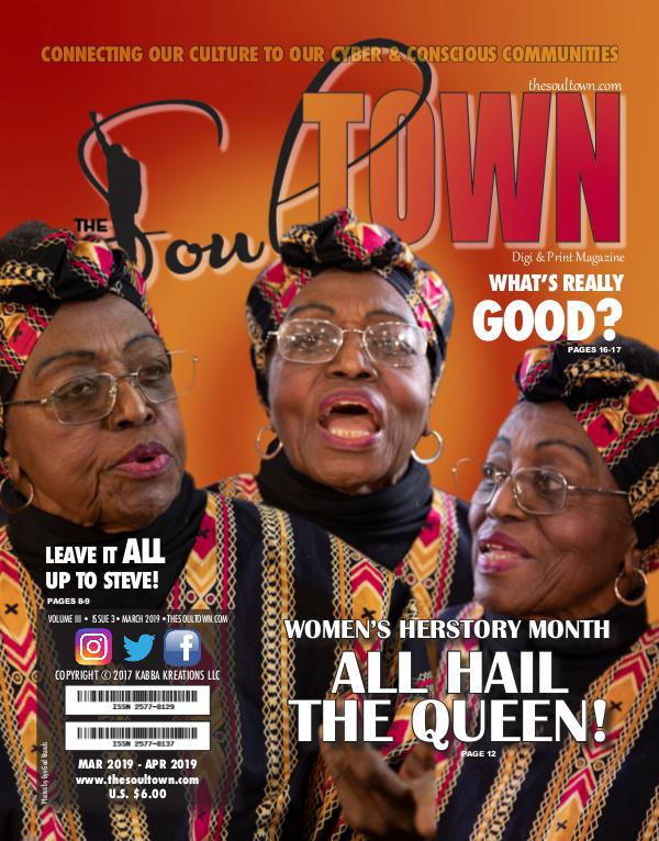The Soultown! Volume III: Issue 3 MARCH 2019