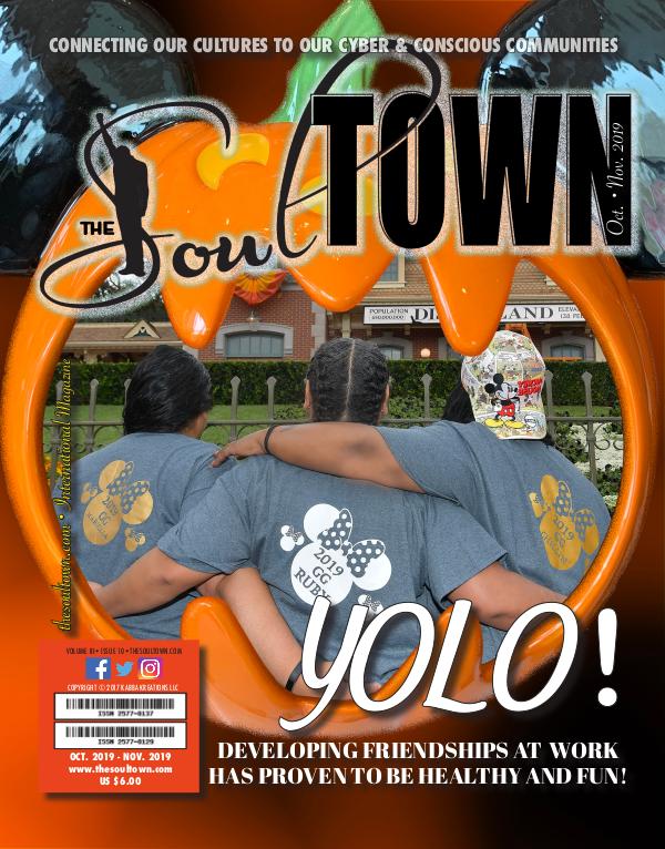 The Soultown! Volume III: Issue 10 OCTOBER 2019
