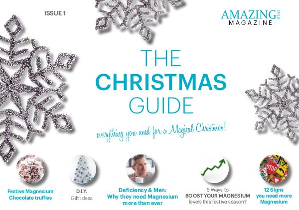 The Christmas Guide 2016 - Amazing Oils Magazine Amazing Oils Magazine Christmas Edition 2016
