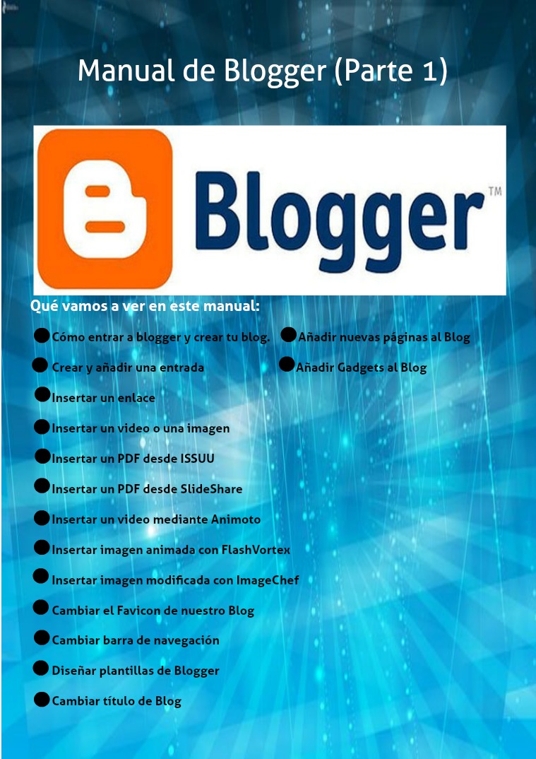 Manual de Blogger (Parte1) Manual de Blogger