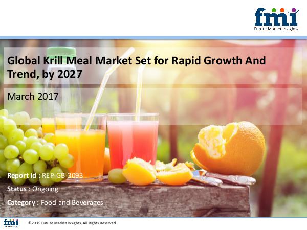 FMI Market Forecast Report on Krill Meal Market 2017-2