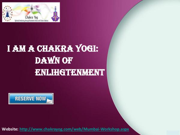Self-realization workshop | Dawn of Enlightenment - Chakrayog.com Jan 2017