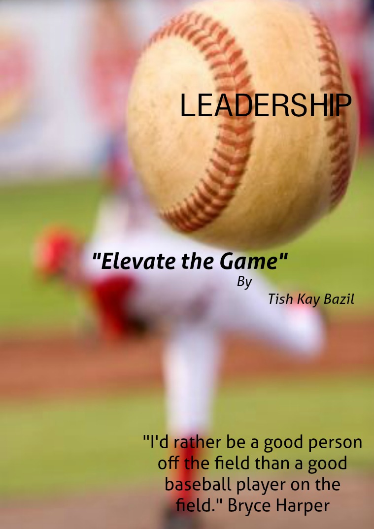 LEADERSHIP Elevate the Game