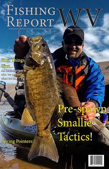 Fishing Report WV Magazine