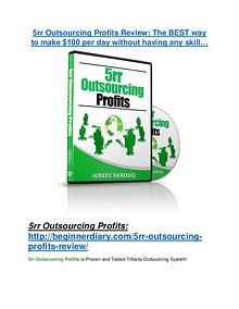 5rr Outsourcing Profits review demo & BIG bonuses pack
