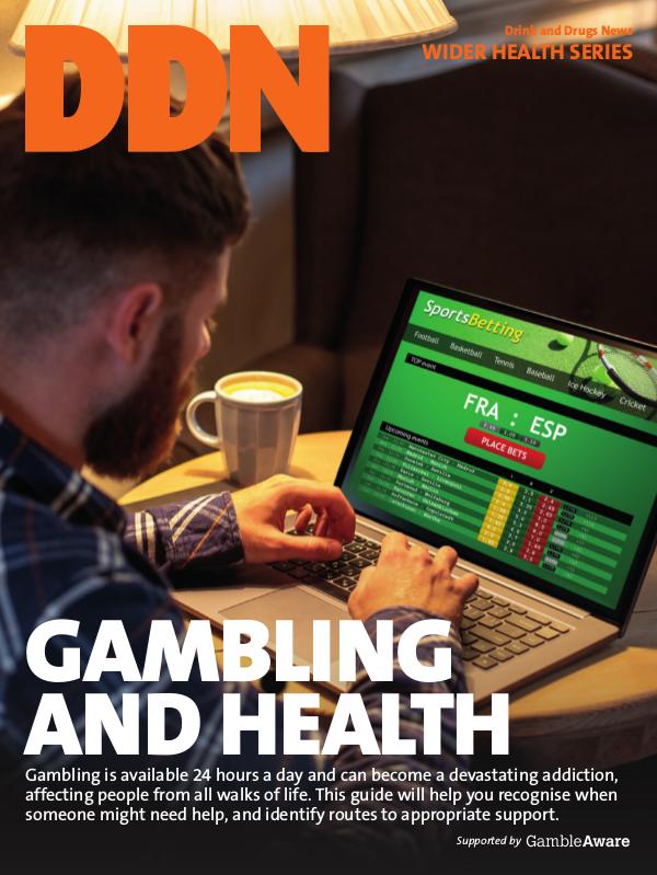 Drink and Drugs News DDN Gambling_And_Health_1128