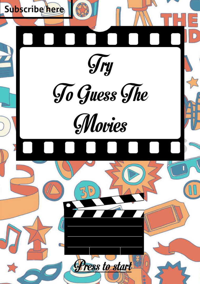 Entertainment Movie Quiz : Try to guess the movies!