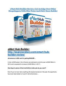 eMart Hub Builder review and sneak peek demo