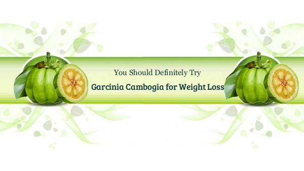 You should definitely try Garcinia Cambogia for weight loss y Garcinia Cambogia for weight loss
