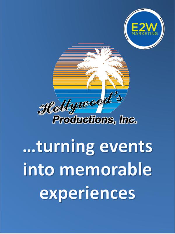 Hollywood's Productions  Turning Events Into Experiences Volume 1, January 2017