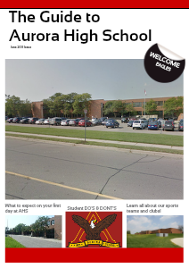 The Guide to Aurora High School The AHS guide