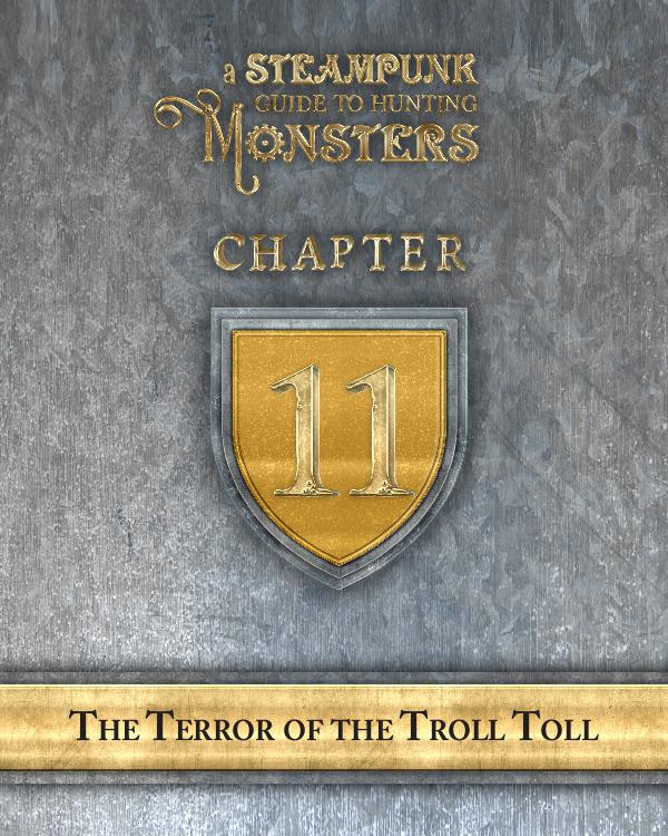 A Steampunk Guide to Hunting Monsters 11