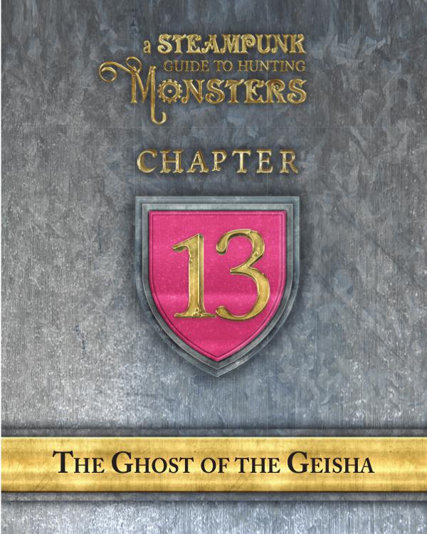 A Steampunk Guide to Hunting Monsters 13