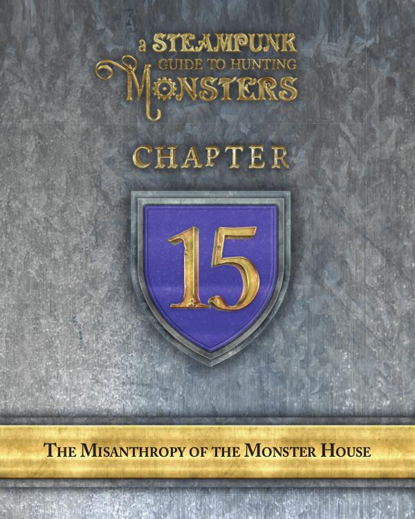 A Steampunk Guide to Hunting Monsters 15
