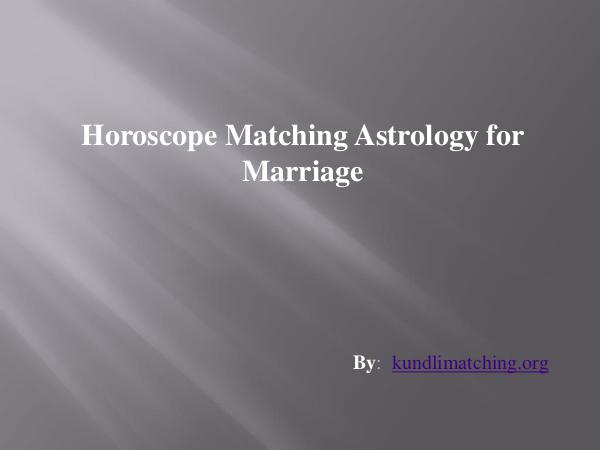 Horoscope Matching Astrology for Marriage