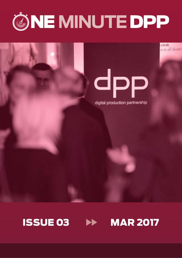One Minute DPP - NonMembers Edition Mar 2017 Issue 03