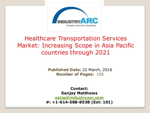 Healthcare Transportation Services Market | IndustryARC Healthcare Transportation Services Market