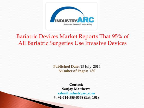 Bariatric Devices Market | IndustryARC Information About Bariatric Device